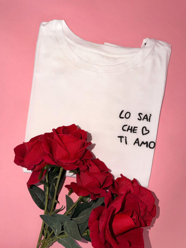 T-Shirt “Lo Sai Che Ti Amo”